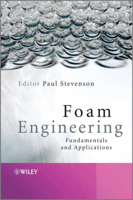 Book cover of: Foam Engineering. By: Paul Stevenson