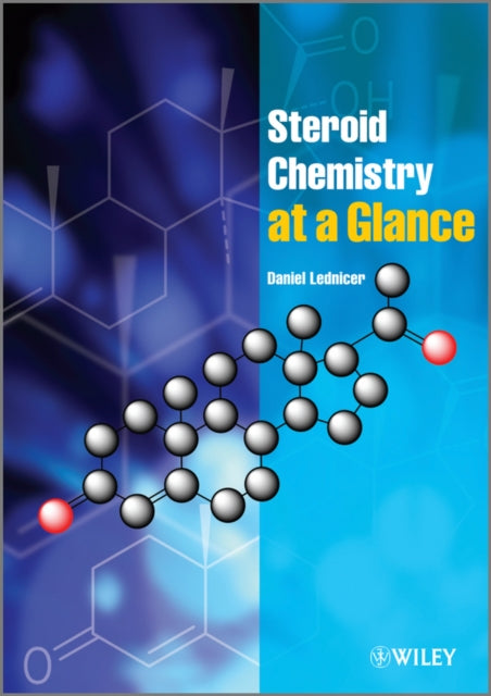 Book cover of: Steroid Chemistry at a Glance. By: Daniel Lednicer