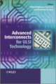 Book cover of: Advanced Interconnects for ULSI Technology. By: Mikhail Baklanov