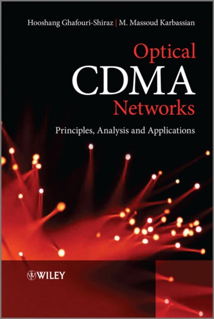 Book cover of: Optical CDMA Networks. By: H. Ghafouri-Shiraz