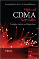 Book cover of: Optical CDMA Networks. By: H. Ghafouri-Shiraz
