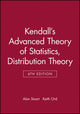 Book cover of: Kendall's Advanced Theory of Statistics, Distribution Theory. By: Maurice G. Kendall