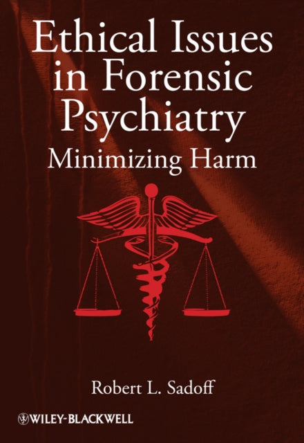 Book cover of: Ethical Issues in Forensic Psychiatry