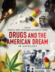 Book cover of: Drugs and the American Dream. By: Patricia A. Adler