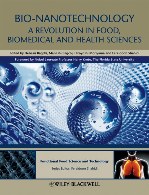 Book cover of: Bio-Nanotechnology. By: Debasis Bagchi
