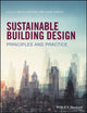 Book cover of: Sustainable Building Design. By: Miles Keeping