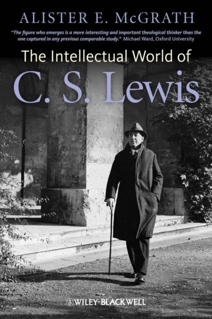 Book cover of: Intellectual World of C. S. Lewis