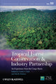Book cover of: Tropical Forest Conservation and Industry Partnership. By: Connie J. Clark