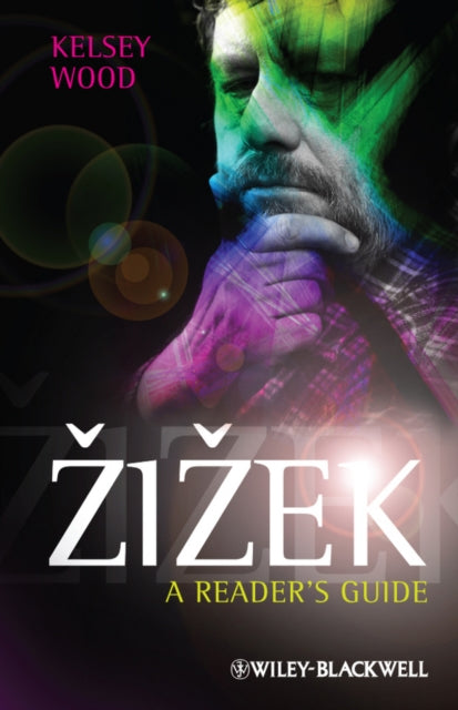 Book cover of: Zizek. By: Kelsey Wood
