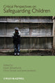 Book cover of: Critical Perspectives on Safeguarding Children