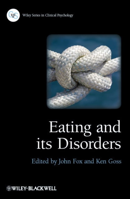 Book cover of: Eating and its Disorders. By: John R. E. Fox