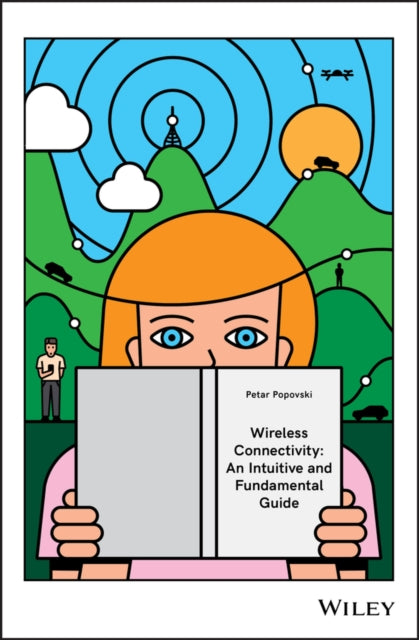 Book cover of: Wireless Connectivity. By: Petar Popovski