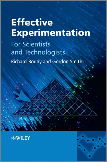 Book cover of: Effective Experimentation. By: Richard Boddy