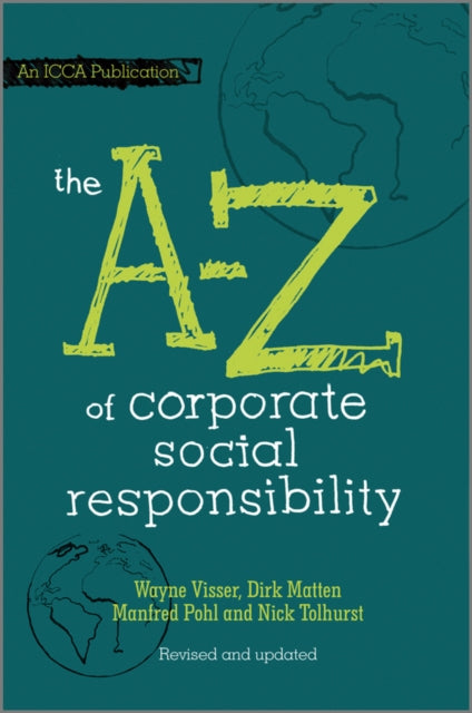 Book cover of: A to Z of Corporate Social Responsibility. By: Nick Tolhurst