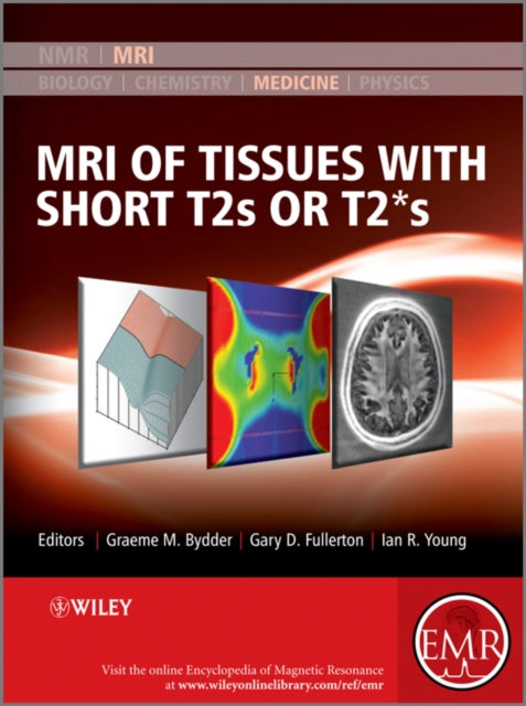 Book cover of: MRI of Tissues with Short T2s or T2*s
