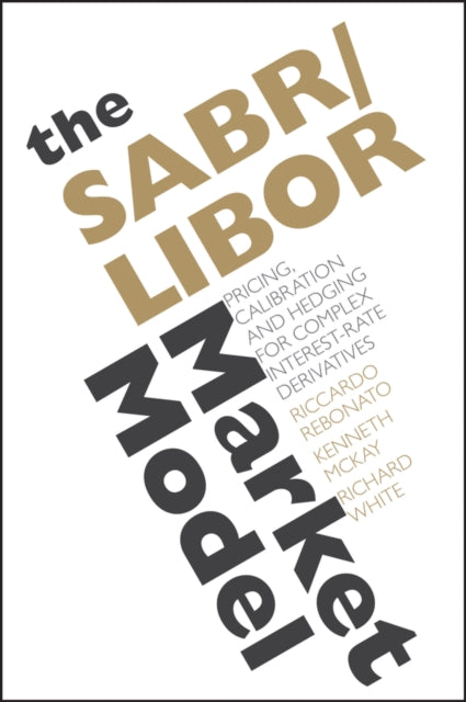 Book cover of: SABR/LIBOR Market Model. By: Riccardo Rebonato