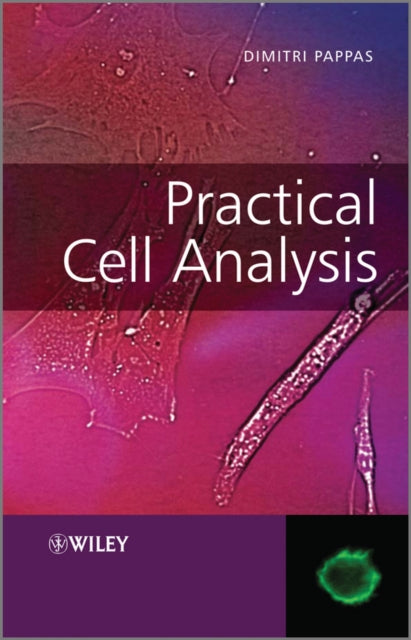 Book cover of: Practical Cell Analysis. By: Dimitri Pappas