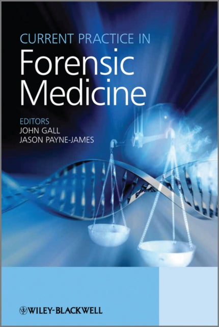 Book cover of: Current Practice in Forensic Medicine