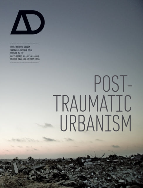 Book cover of: Post-Traumatic Urbanism