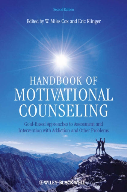 Book cover of: Handbook of Motivational Counseling. By: W. Miles Cox