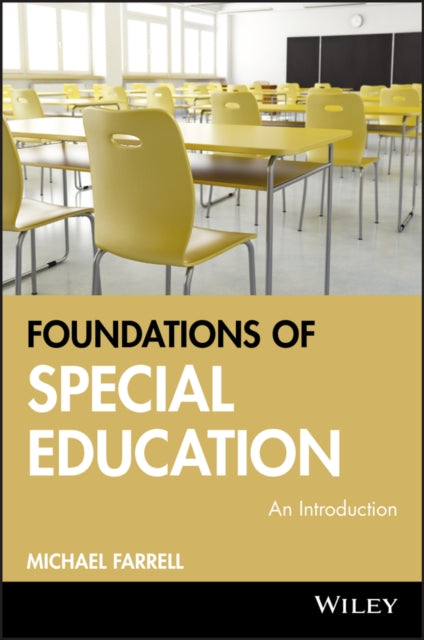 Book cover of: Foundations of Special Education. By: Farrell, Michael