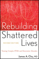 Book cover of: Rebuilding Shattered Lives. By: James A. Chu