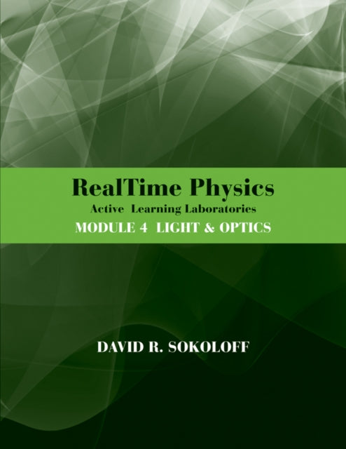 Book cover of: RealTime Physics Active Learning Laboratories, Module 4. By: David R. Sokoloff