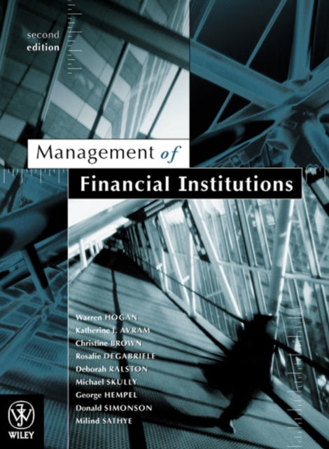Book cover of: Management of Financial Institutions. By: Warren Hogan