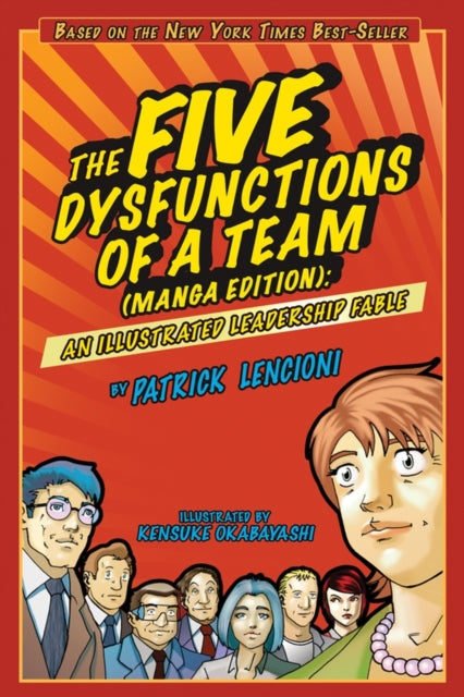 Book cover of: Five Dysfunctions of a Team, Manga Edition