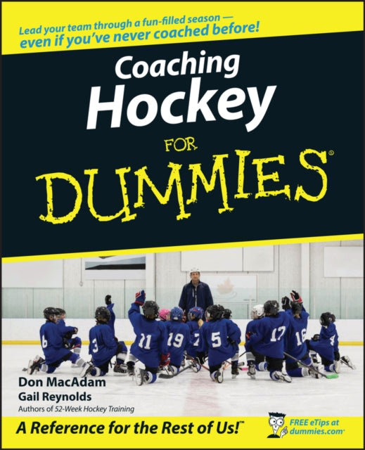 Book cover of: Coaching Hockey For Dummies. By: Don MacAdam