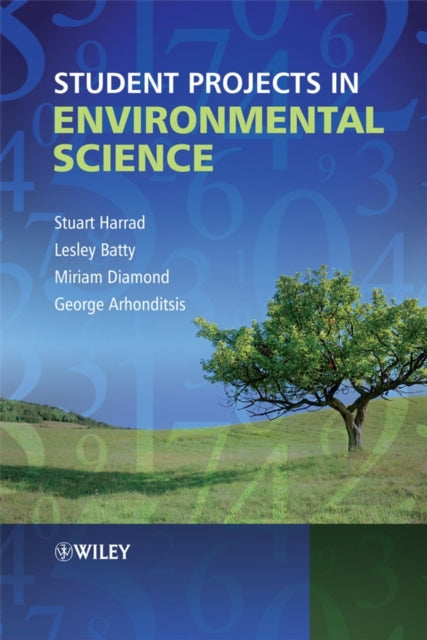 Book cover of: Student Projects in Environmental Science. By: Stuart Harrad