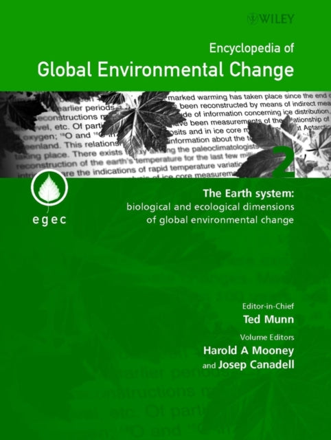 Book cover of: Encyclopedia of Global Environmental Change, The Earth System