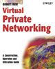 Book cover of: Virtual Private Networking