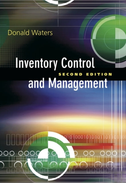 Book cover of: Inventory Control and Management. By: Donald Waters