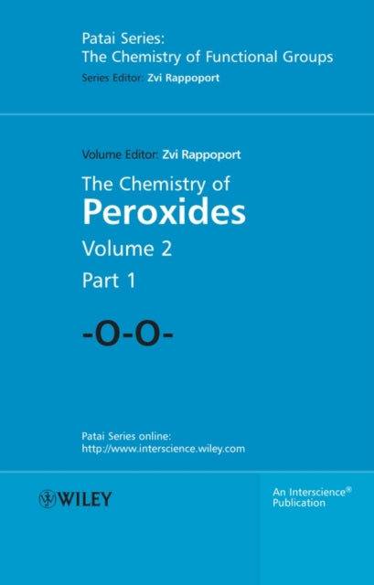 Book cover of: Chemistry of Peroxides, Parts 1 and 2, 2 Volume Set. By: Zvi Rappoport