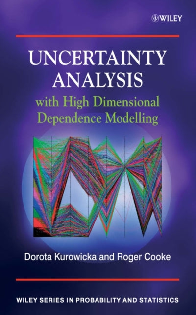 Book cover of: Uncertainty Analysis with High Dimensional Dependence Modelling