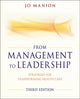 Book cover of: From Management to Leadership. By: Jo Manion