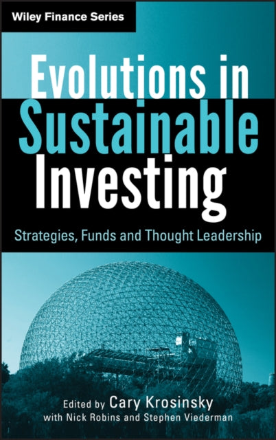 Book cover of: Evolutions in Sustainable Investing. By: Cary Krosinsky