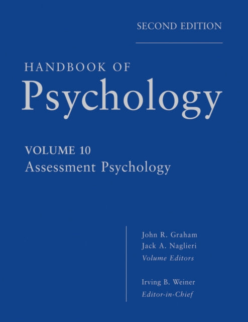 Book cover of: Handbook of Psychology, Assessment Psychology. By: Irving B. Weiner