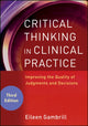 Critical Thinking in Clinical Practice