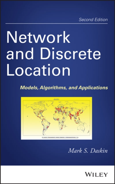 Book cover of: Network and Discrete Location. By: Mark S. Daskin