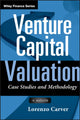 Book cover of: Venture Capital Valuation, + Website. By: Lorenzo Carver