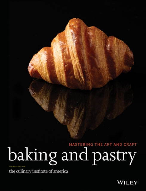 Book cover of: Baking and Pastry. By: The Culinary Institute of America (CIA)