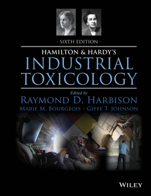 Book cover of: Hamilton and Hardy's Industrial Toxicology. By: Raymond D. Harbison