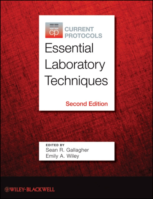Book cover of: Current Protocols Essential Laboratory Techniques. By: Sean R. Gallagher