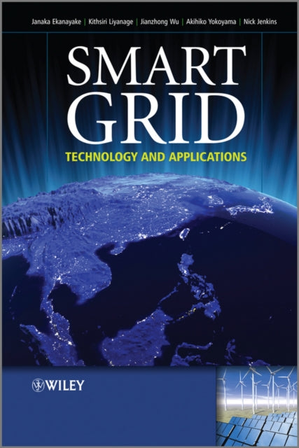 Book cover of: Smart Grid. By: J. B. Ekanayake