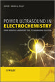 Book cover of: Power Ultrasound in Electrochemistry. By: Bruno G. Pollet