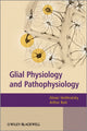 Book cover of: Glial Physiology and Pathophysiology. By: A. N. Verkhratskiĭ