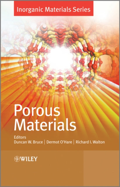 Book cover of: Porous Materials. By: Duncan W. Bruce