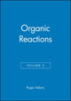 Book cover of: Organic Reactions, Volume 5. By: R. J. Adams